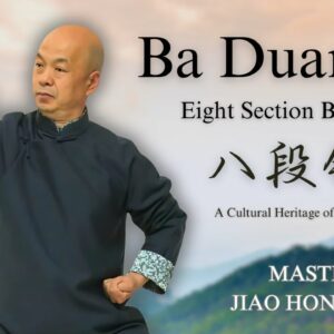Ba Duan Jin: The Eight-Section Brocade for Health, Strength, and Vitality