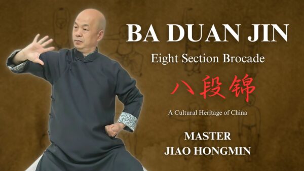 Ba Duan Jin: The Eight-Section Brocade for Health, Strength, and Vitality