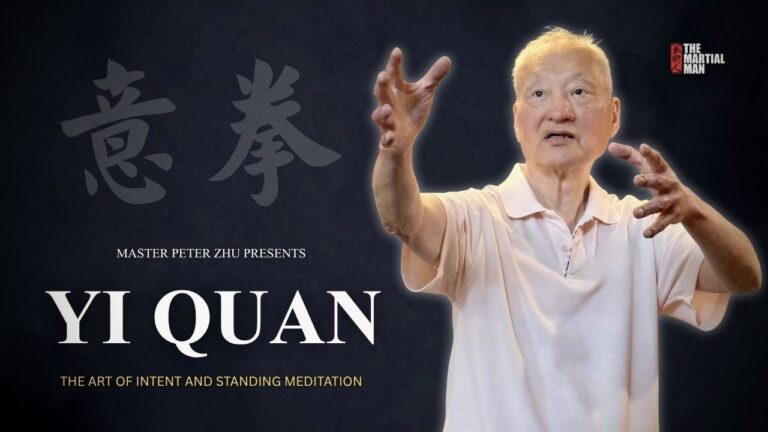 Yi Quan: The Art of Intent and Standing Meditation